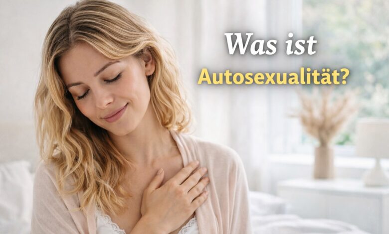 Was ist Autosexualitaet